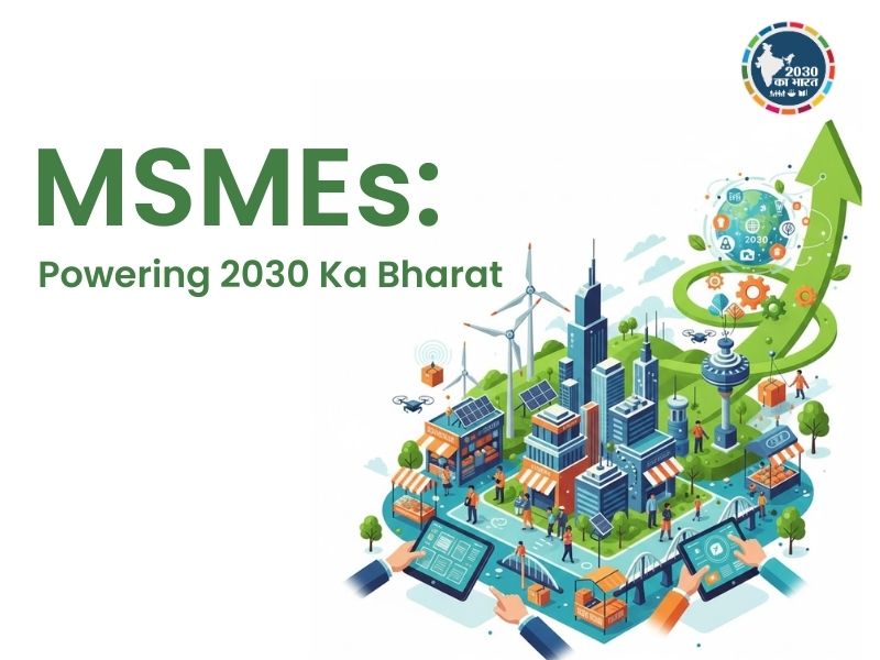 Illustration showing MSMEs driving India’s economic growth with renewable energy, digital technology, and sustainable development towards 2030